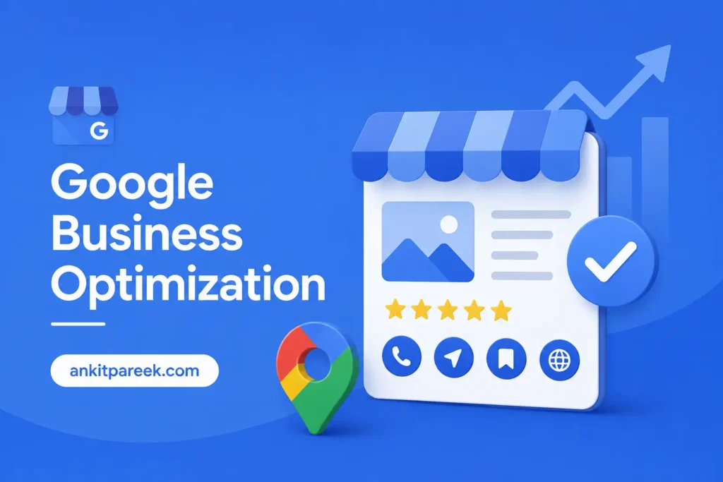 Google Business Profile Optimization Services to Boost Local Rankings