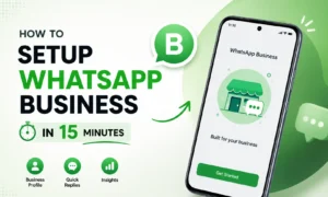 WhatsApp Business Setup Complete Guide by Ankit Pareek